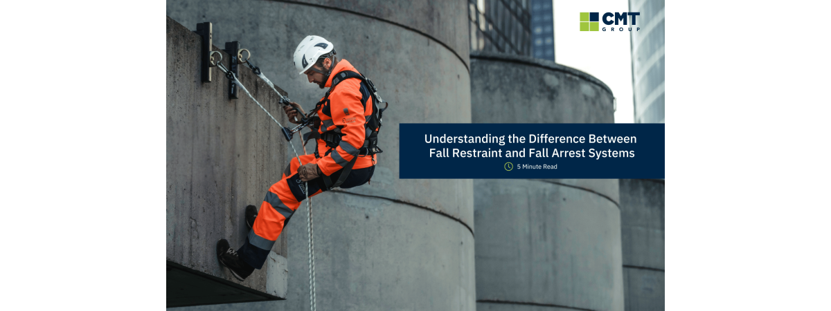 Understanding the Difference Between Fall Restraint and Fall Arrest Systems