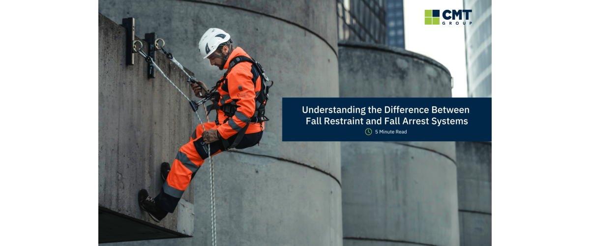 Understanding the Difference Between Fall Restraint and Fall Arrest Systems