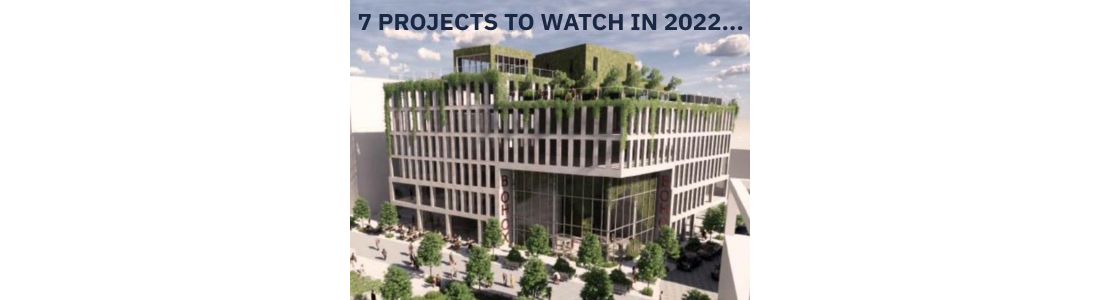 Seven of the most exciting construction projects in 2022