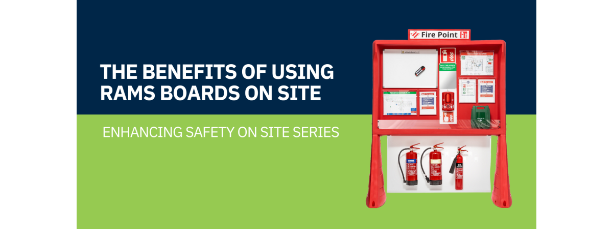 The Benefits of Using RAMS Boards on Site