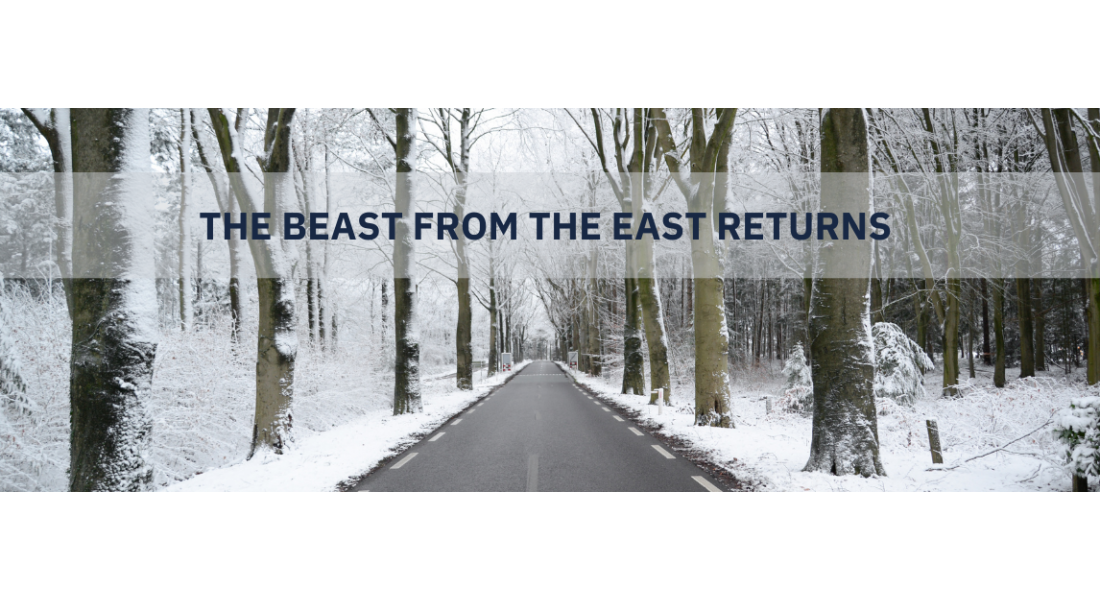 The ‘Beast from the East’ Returns!