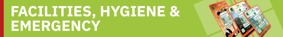 Facilities, Hygiene & Emergency