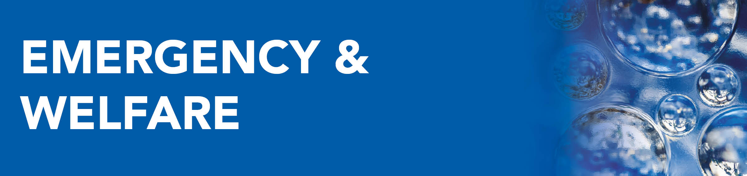Emergency & Welfare Emergency & Welfare