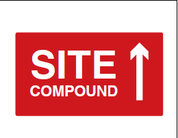 Site Compound Arrow Up Sign - PVC