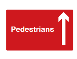 Pedestrians Arrow Up Sign - PVC
