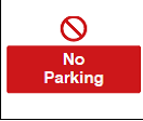 No Parking Sign - PVC