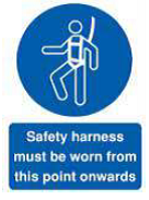 Safety Harness Must be Worn From This Point Onwards Sign - PVC