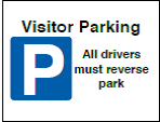 Visitor Parking All Drivers Must Reverse Park Sign - PVC