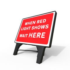 When Red Light Shows Wait Here Q-Sign | 1050x750mm Rectangle