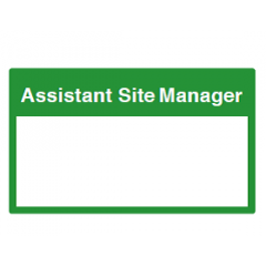 Assistant Site Manager Sign - PVC