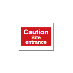 Caution Site Entrance Sign - PVC