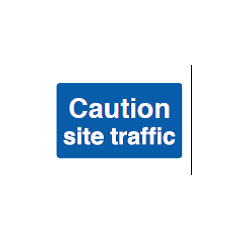 Caution Site Traffic Sign - PVC