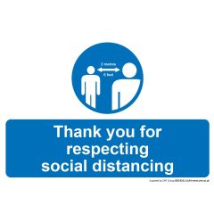 Thank You For Respecting Social Distancing Sign 
