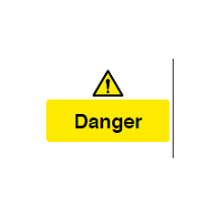 Danger Sign - PVC