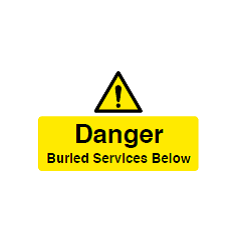 Danger Buried Services Below Sign - PVC
