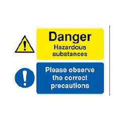 Danger Hazardous Substances - Please Observe the Correct Precautions Sign - PVC