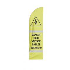 3.4m Hi Vis Sail Flag Double Sided - Base & Pole NOT Included - Printed: Danger High Voltage Cables Overhead