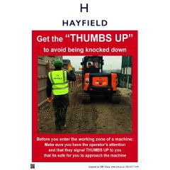 Bespoke Sign - 4mm Correx - 400x300mm (A3) - Printed: Get the 'thumbs up' to avoid being knocked down c/w Hayfields Branding - Construction grade self-adhesive