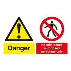 Site Safety Board - Danger No Admittance Authorised - PVC