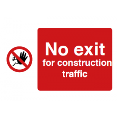 No Exit for Construction Traffic Sign - PVC