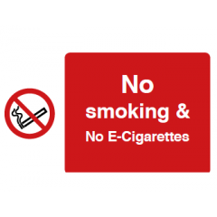 No smoking & No E-Cigarettes Sign - PVC 