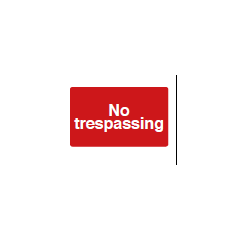  No Trespassing Sign - PVC