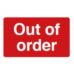 Out of Order Sign - PVC