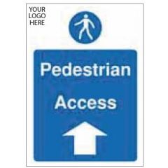 Pedestrian Access Arrow Up Sign - PVC