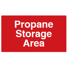 Propane Storage Area Sign - PVC