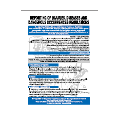 Reporting of Injuries, Diseases and Dangerous Occurences Regulations Poster