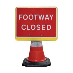 Cone Signs- Footway Closed/ Footpath Ahead Closed