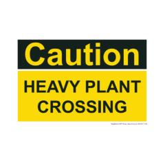 Site Sign - 3mm Correx - 450 x600mm (A2) - Caution heavy plant crossing