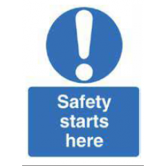 Safety Starts Here Sign - PVC