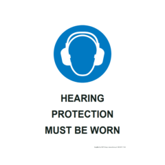 Hearing protection must be worn 420x594mm A2 - 3mm Correx
