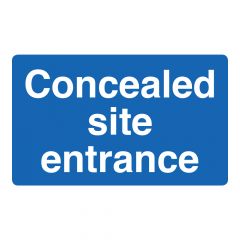 Concealed Site Entrance Sign - PVC