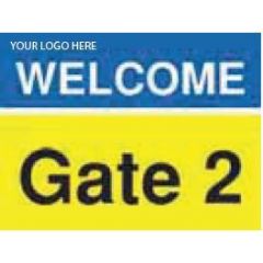 Welcome Gate 2 Sign - PVC