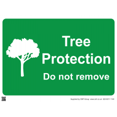  Tree Protection Do Not Remove Sign - PVC