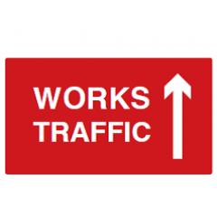 Works Traffic Arrow Up Sign - PVC