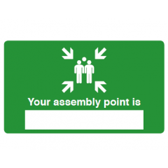 Your Assembly Point Is - Assembly Point Location Safety Sign - PVC