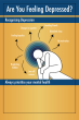 Mental Health Sign - 4mm Correx - 400x600mm - Are you feeling depressed?