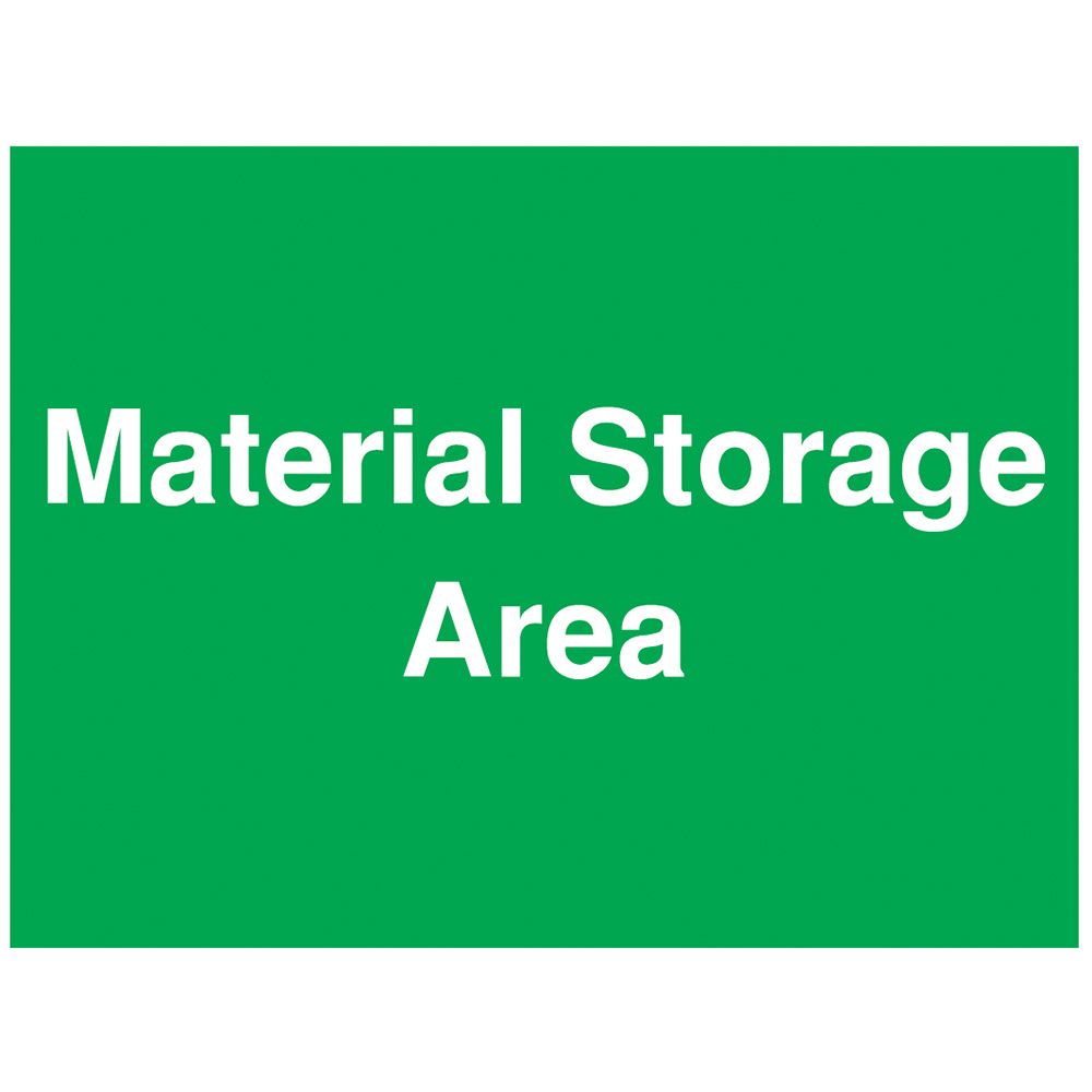 Material Storage Area Sign PVC CMT Group