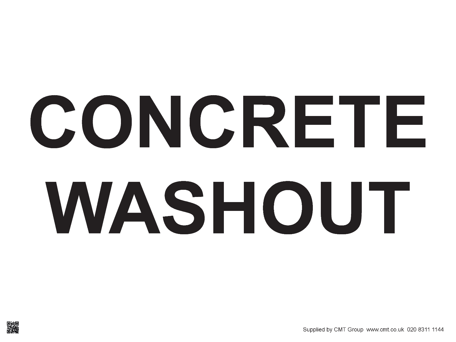 Concrete Washout Sign PVC CMT Group