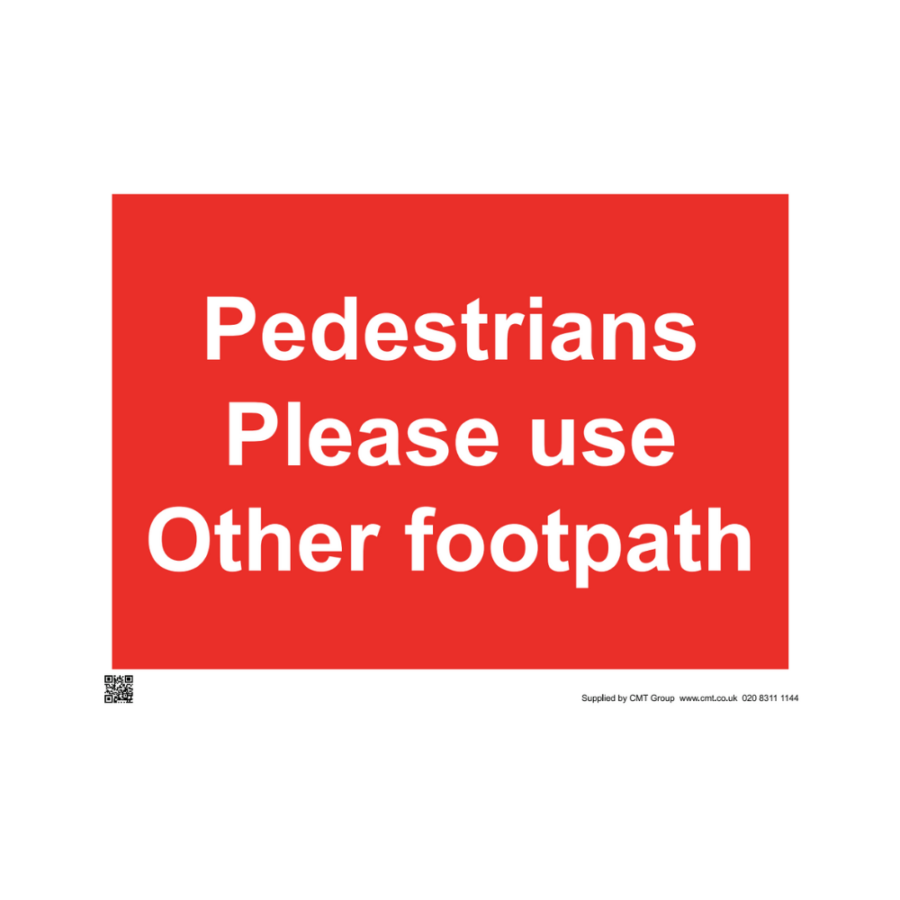 Site Sign - 6mm Correx - Pedestrians please use other footpath ...