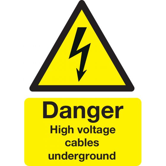 Danger - High Voltage Cables Underground Sign - PVC