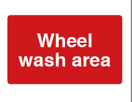 Wheel Wash Area Sign - PVC