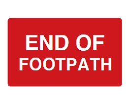End of Footpath Sign - PVC