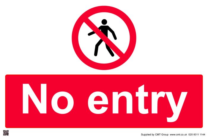 No Entry Sign - PVC