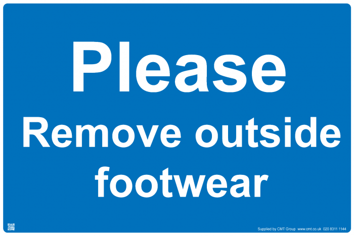 Please Remove Outside Footwear Sign - PVC