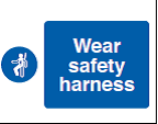 Wear Safety Harness Sign - PVC