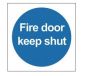 Safety Sign | Fire Door Keep Shut | Blue background White letters | CMT Group UK